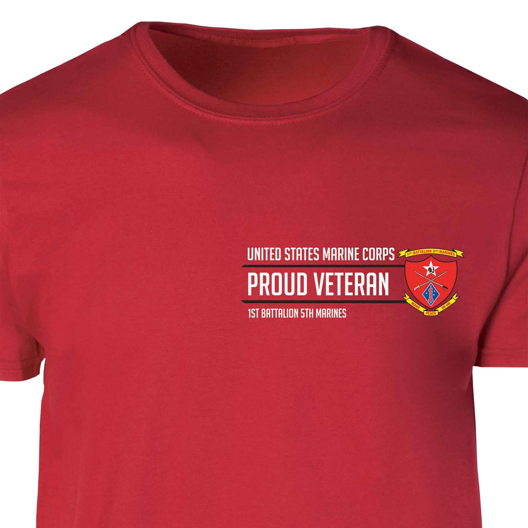 1st Battalion 5th Marines Proud Veteran Patch Graphic T-shirt