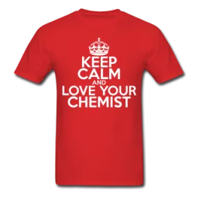 "Keep Calm and Love Your Chemist" (white) - Men's T-Shirt